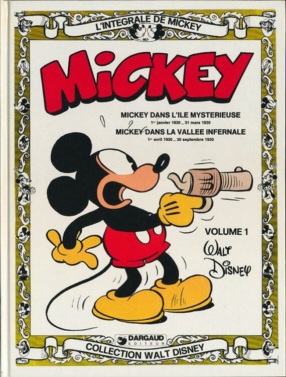 Walt Disney - L'intégrale de Mickey N° 1 "1er janvier 1930 - 31 mars 1930" (1980)