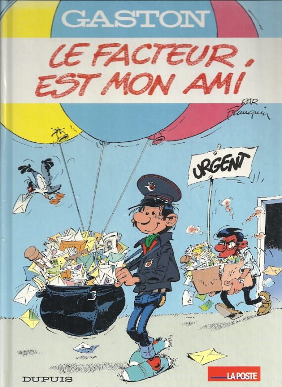 André Franquin - Gaston Lagaffe "Le facteur est mon ami" (1992)