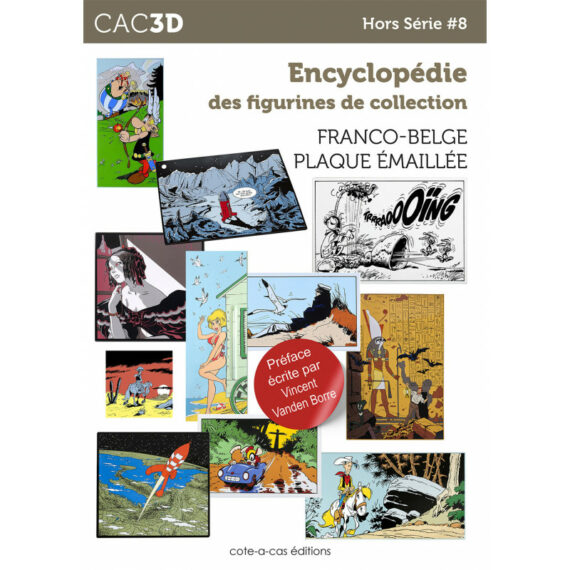 CAC 3D - Encyclopédie des figurines de collection Franco-belge Plaque émaillé (2024)