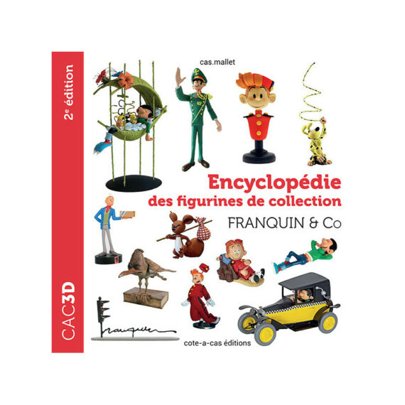 CAC 3D - Encyclopédie des figurines de collection Franquin & Co (2022)