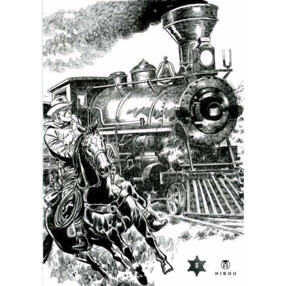 Forton & Lecureux - Teddy Ted "Quand les coyotes hurleront + Un train pour l'enfer" - Tirage de tête (2012)