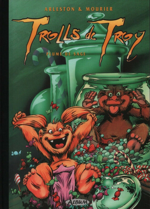 Arleston & Mourier - Trolls de Troy N° 7 "Plume de sage" - Tirage de luxe (2004)