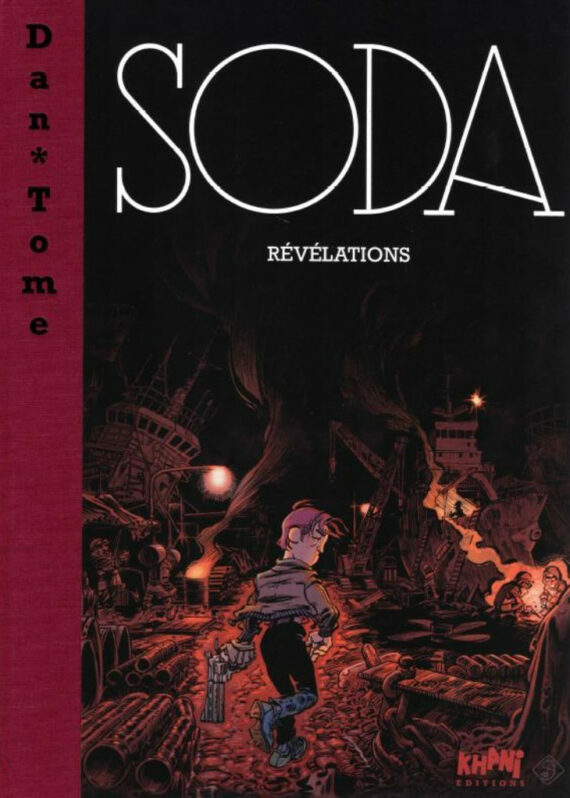 Dan Verlinden & Tome - Soda N° 14 "Révélations" - Tirage de tête (2025)