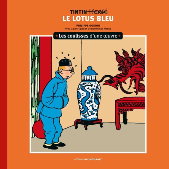 Hergé -  Les Coulisses d'une oeuvre N° 5 - Le Lotus Bleu (2025)
