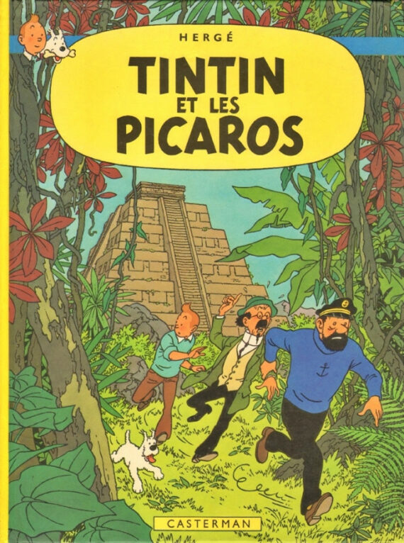 Hergé - Tintin et les picaros (1976)