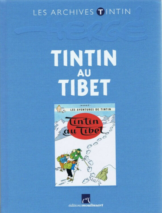 Hergé – Archives Tintin – Tintin au Tibet (2010)