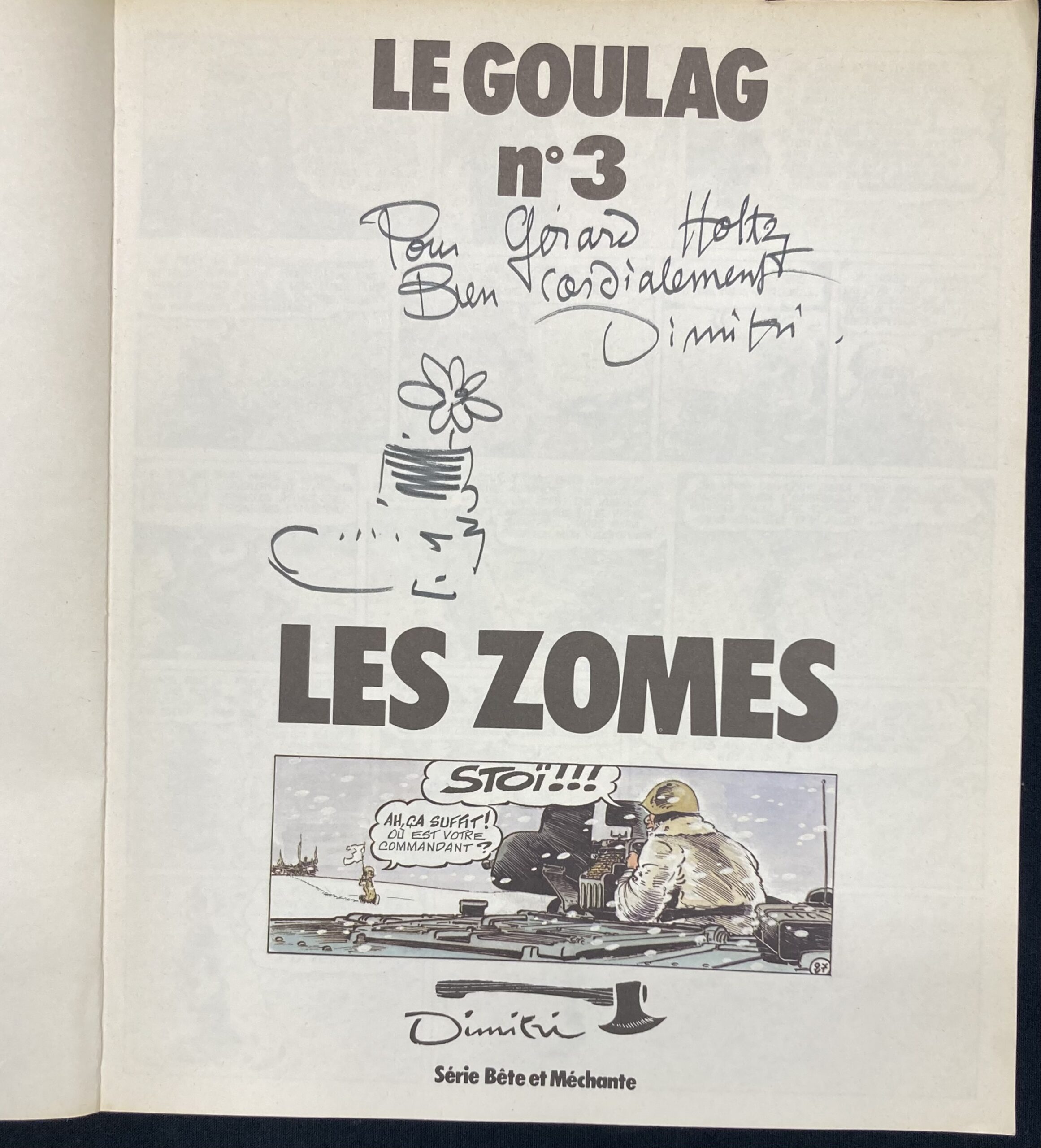 Dimitri – Dédicace : Le goulag N° 3 Les zomes - Amazonie BD