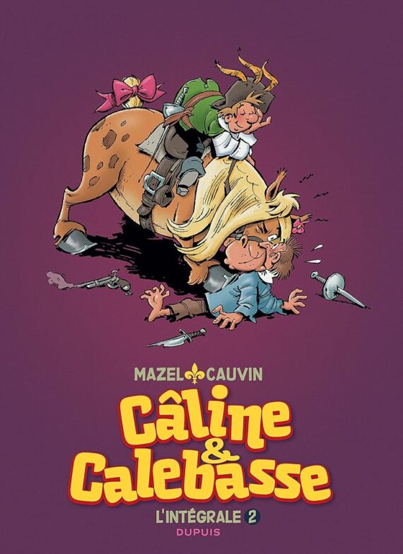 Mazel & Cauvin - Câline & Calebasse - Intégrale N° 2 (2014)