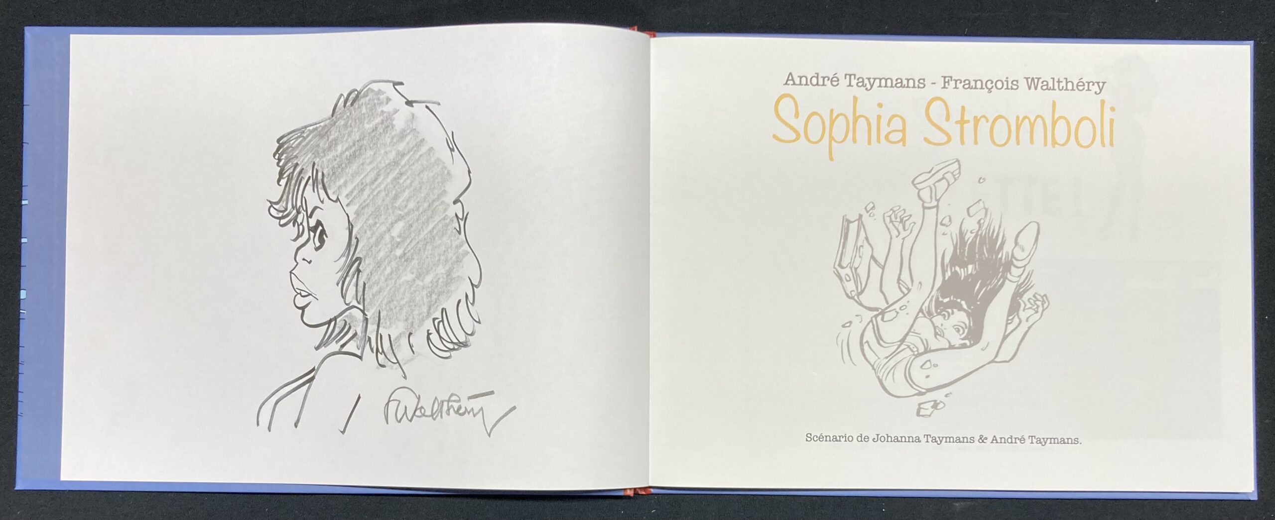 Walthéry & Taymans – Dédicace : Sophia Stromboli Ciao poulette ! – Tirage spéciale - Amazonie BD