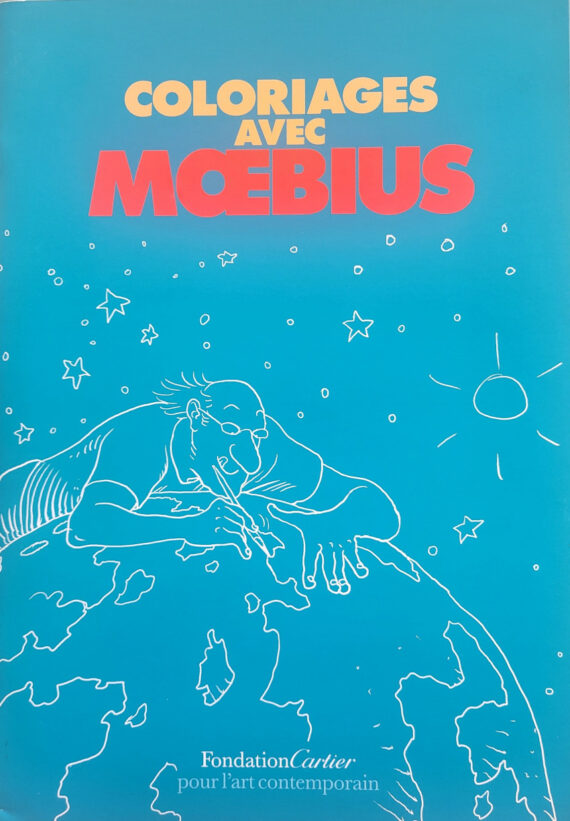 Moebius - Coloriages avec Moebius - Fondation Cartier (2010)