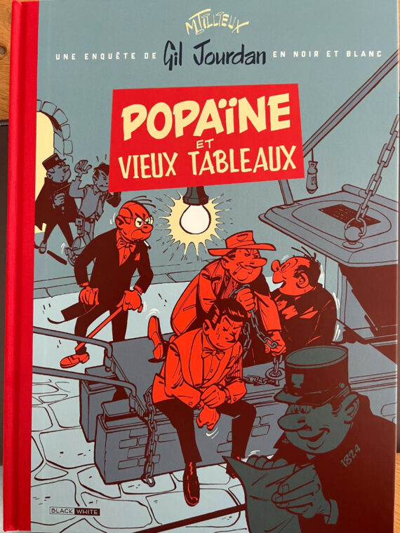 Tillieux - Gil Jourdan N° 2 "Popaïne et vieux tableaux" - Tirage limité + Timbres (2025)