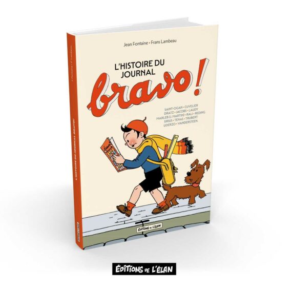 Pré-commande / L'histoire du journal Bravo - Jacobs, Uderzo, Vandersteen, Martin, Sirius, Cuvelier, Reding etc.. (2025)