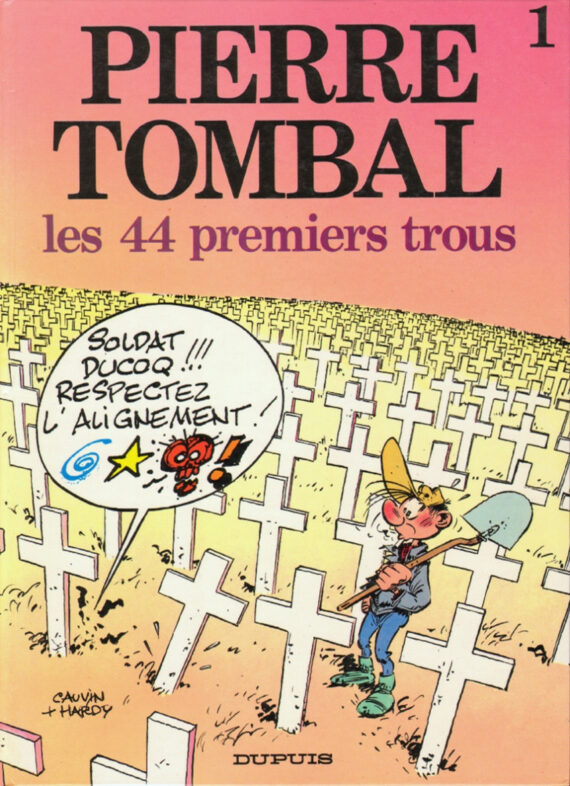 Hardy & Cauvin - Pierre Tombale N° 1 "Les 44 premiers trous" (1986)
