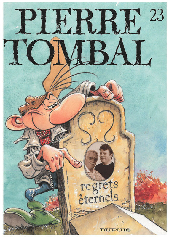 Hardy & Cauvin - Pierre Tombale N° 23 "Regrets éternels" (2006)