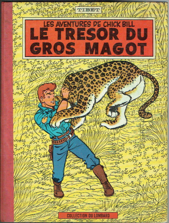 Tibet - Chic Bill N° 11 "Le trésor du Gros Magot" (1962)