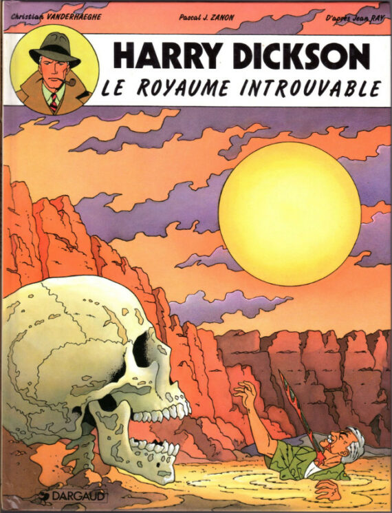 Zanon & Vanderhaeghe  - Harry Dickson N° 4 "Le royaume introuvable" (1994)