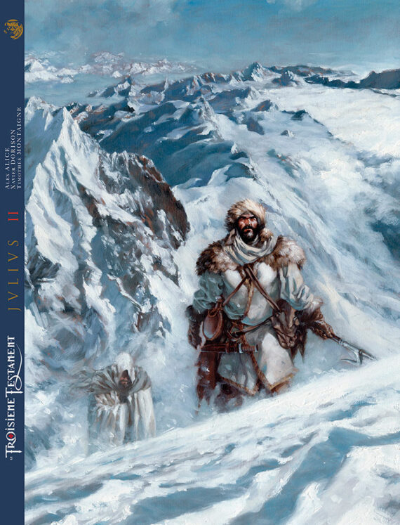 Alex Alice & Xavier Dorison -  Le Troisième Testament "Julius" Tirage de tête T. 2 & 3 (2014)