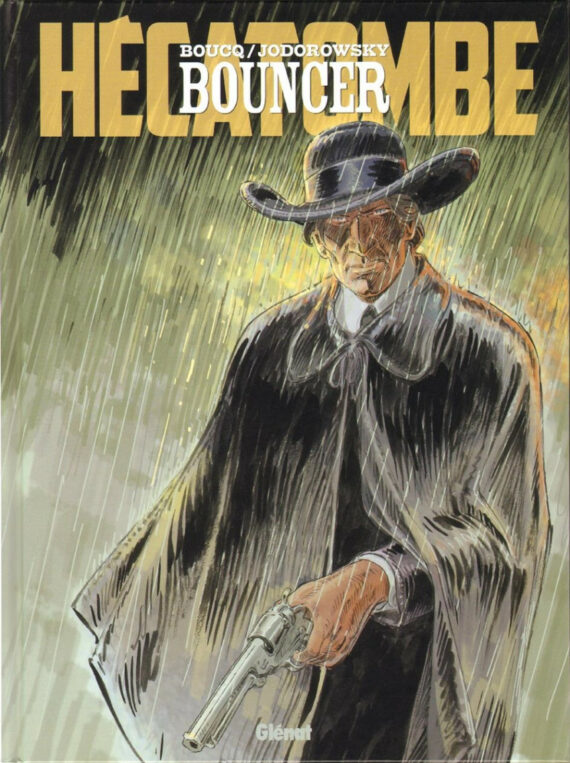 Boucq & Jodorowsky - Bouncer N° 12 "Hécatombe" (2023)