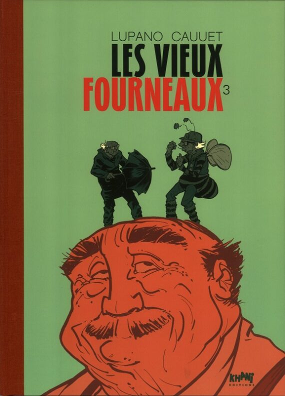 Cauuet & Lupano - Les Vieux Fourneaux "Celui qui part" T.3 - Tirage de tête (2016)