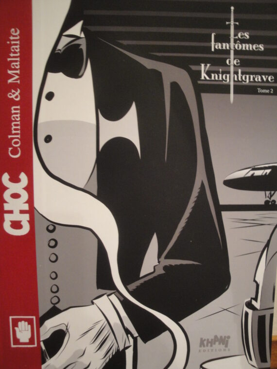 Colman & Maltaite - Choc N° 2 "Les fantômes de Knightgrave" - Tirage de tête (2016)