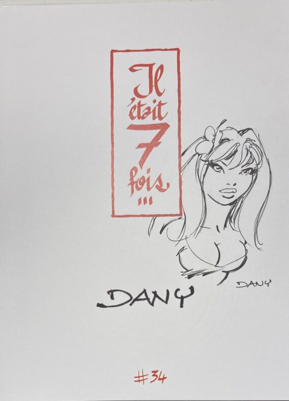 Dany - Dédicace / Portfolio Il était 7 fois… N° 34 - Olivier Rameau (2025)