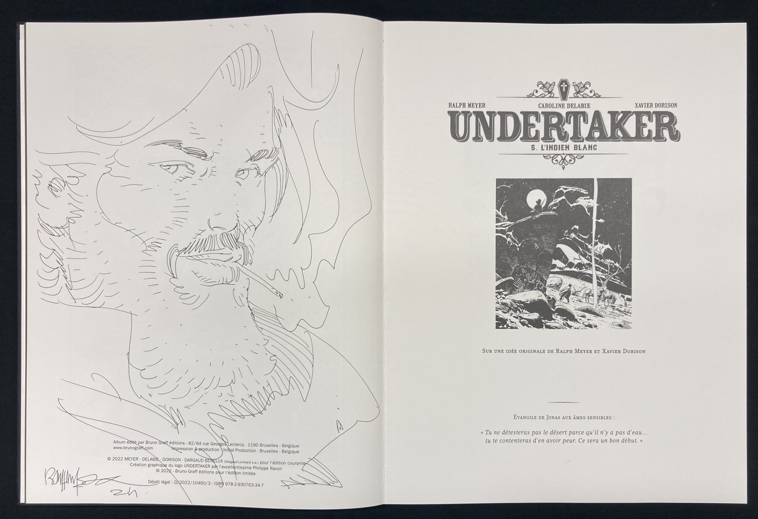 Meyer & Dorison – Dédicace : Undertaker « Le cycle de l’indien blanc » T. 5 & 6 – Tirage de tête - Amazone BD