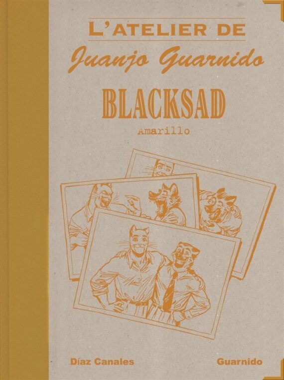 L'atelier de Juanjo Guarnido - Blacksad "Amarillo" - Tirage de tête (2014)