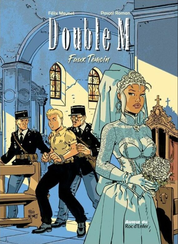 Meynet & Roman - Double M N° 5 "Faux témoin" (2025)