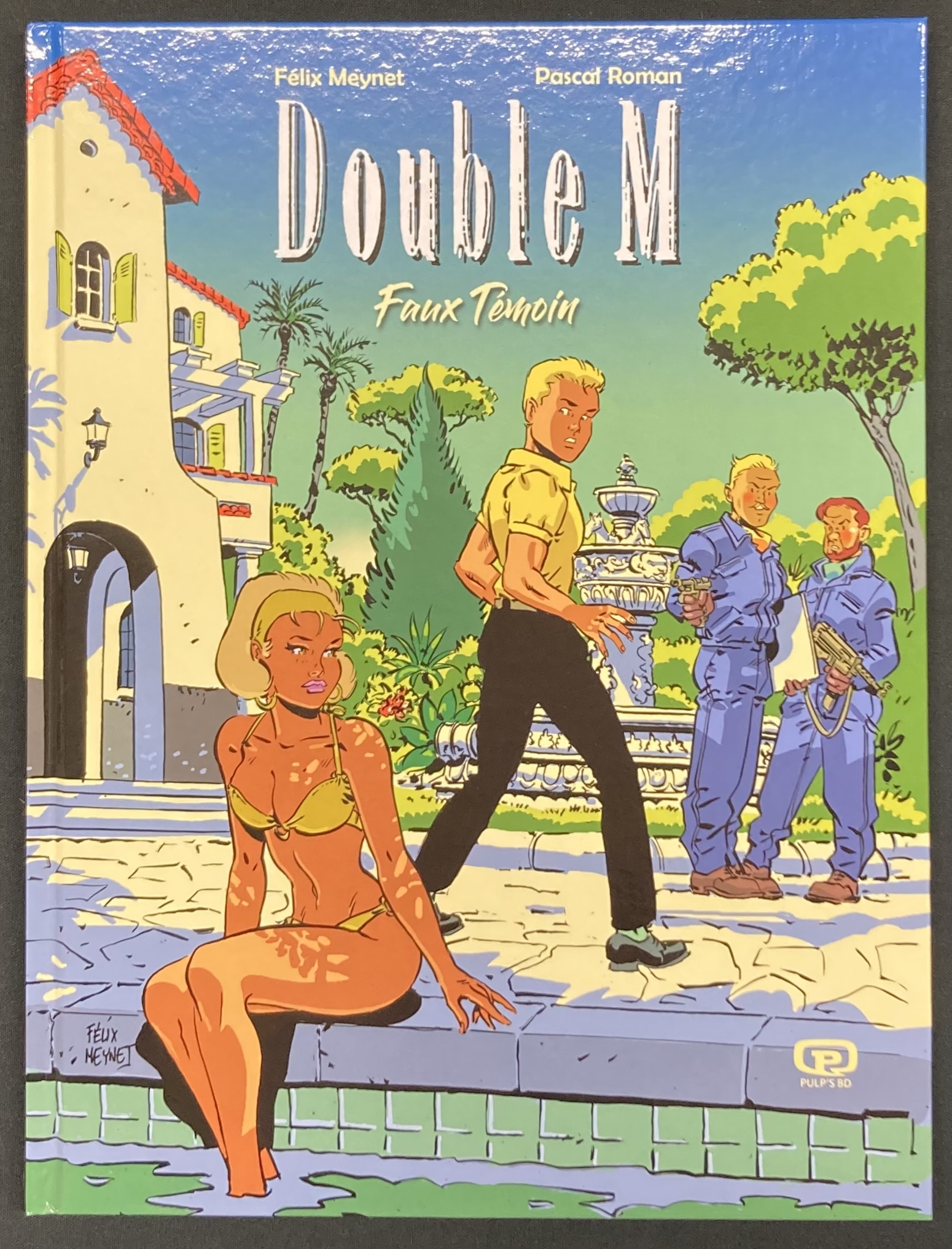 Meynet & Roman – Double M N° 5 Faux témoin Tirage de tête Pulp’s BD - Amazonie BD