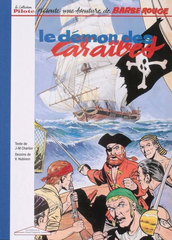 Hubinon & Charlier - Barbe Rouge N° 1 "Le démon des caraïbes" - Tirage de tête (2013)