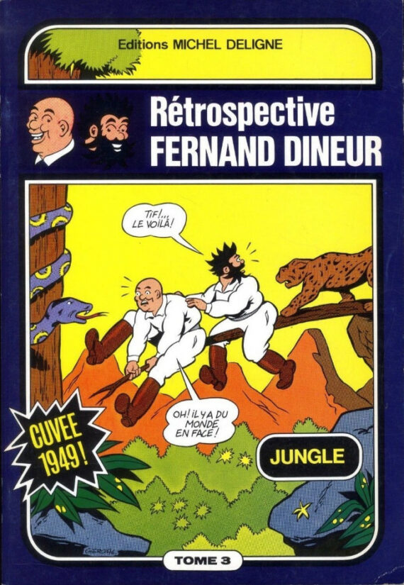 Fernand Dineur - Rétrospective Tif et Tondu "Jungle" (1976)