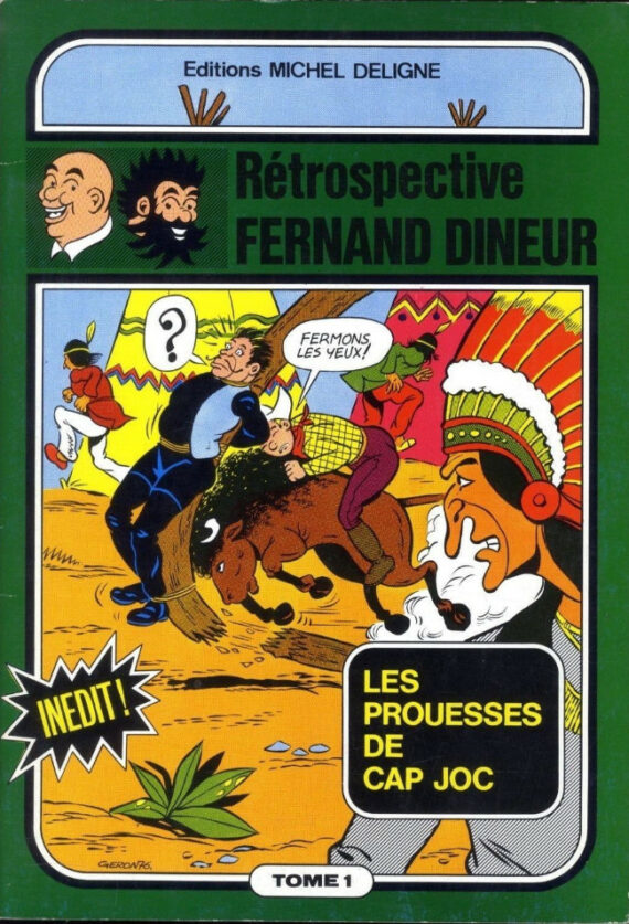 Fernand Dineur - Rétrospective Tif et Tondu "Les prouesses de Cap Joc" (1976)