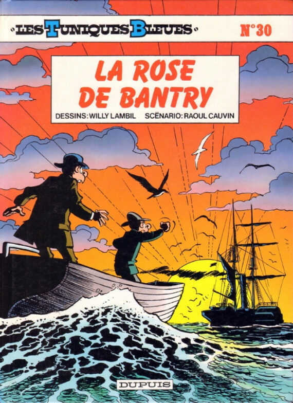 Lambil & Cauvin - Les Tuniques Bleues N° 30 "La rose de Bantry" (1989)