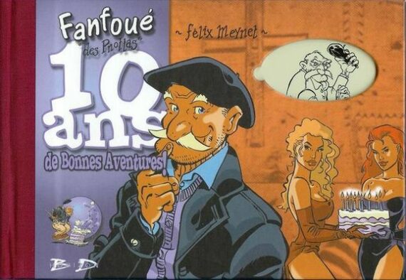 Meynet - Fanfoué des Pnottas 10 ans de bonnes aventures (2002)