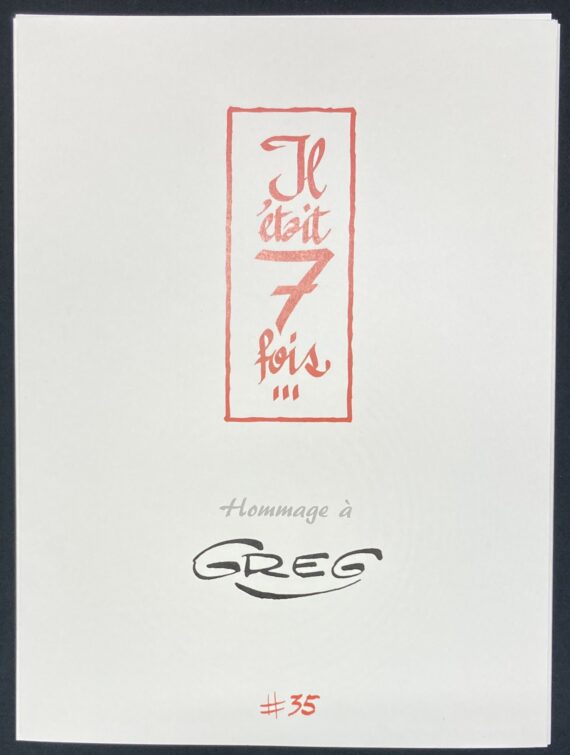 Portfolio Il était 7 fois… N° 35 - Hommage à Greg (2026)