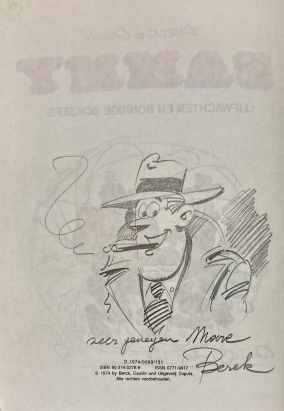 Berck & Cauvin - Dédicace / Sammy N° 4 "Lijfwacht en bonkige bosksers" (1974)