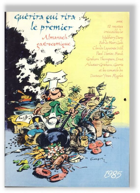 Calendrier FSC - Almanach gastronomique - Guérira qui rira le premier (1985)