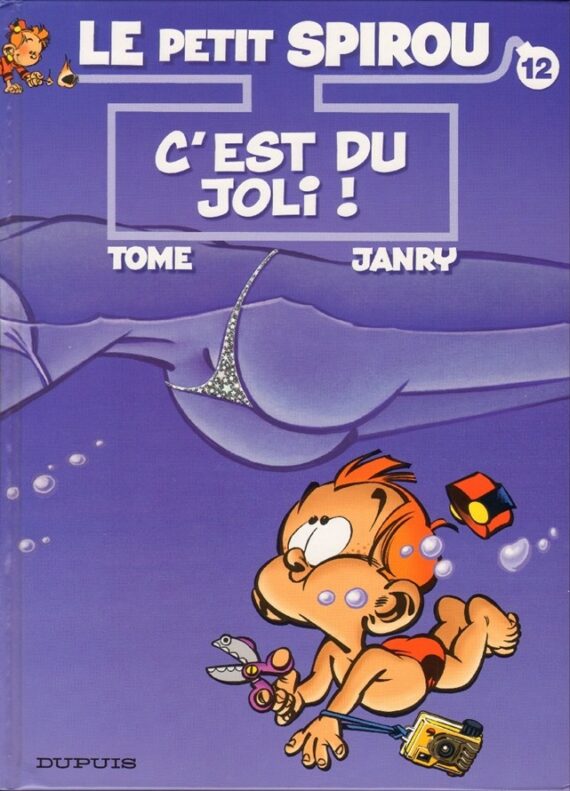 Tome & Janry - Le Petit Spirou N° 12 "C'est du joli !" (2005)