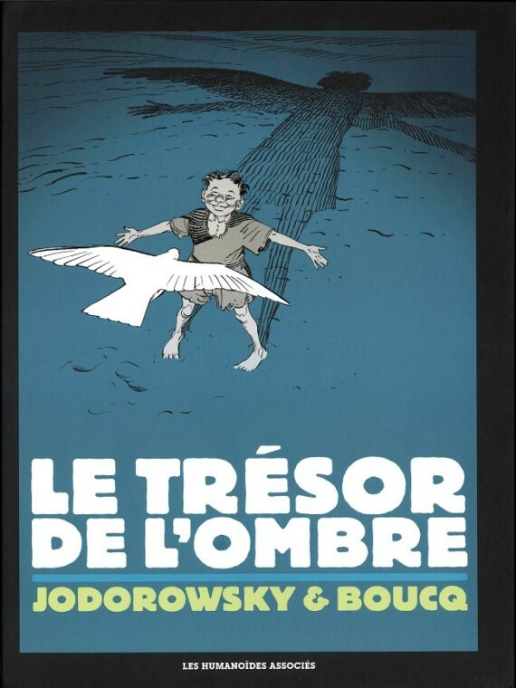 Boucq & Jodorowsky - Le trésor de l'ombre - Tirage limité 30/40 (2012)