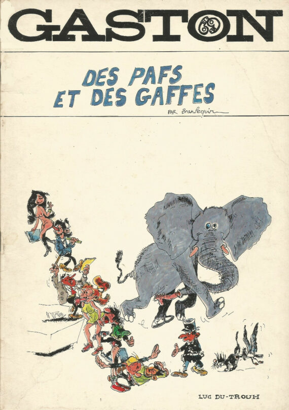 Franquin -  Gaston N° 69 - Des pafs et des gaffes (1987)
