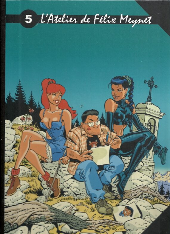 Meynet - L'atelier de Félix Meynet - Tirage de Tête (2008)