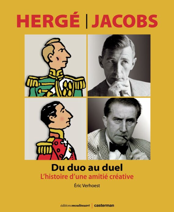 Hergé / Jacobs - Du duo au duel - L'histoire d'une amitié créative - Eric Verhoest (2026)