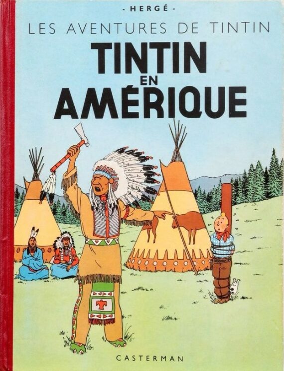 Hergé - Tintin en Amérique - B7 (1952)