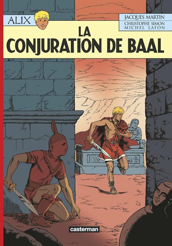 Martin & Simon - Alix N° 30 "La conjuration de Baal" - Tirage limité Noir et blanc (2011)