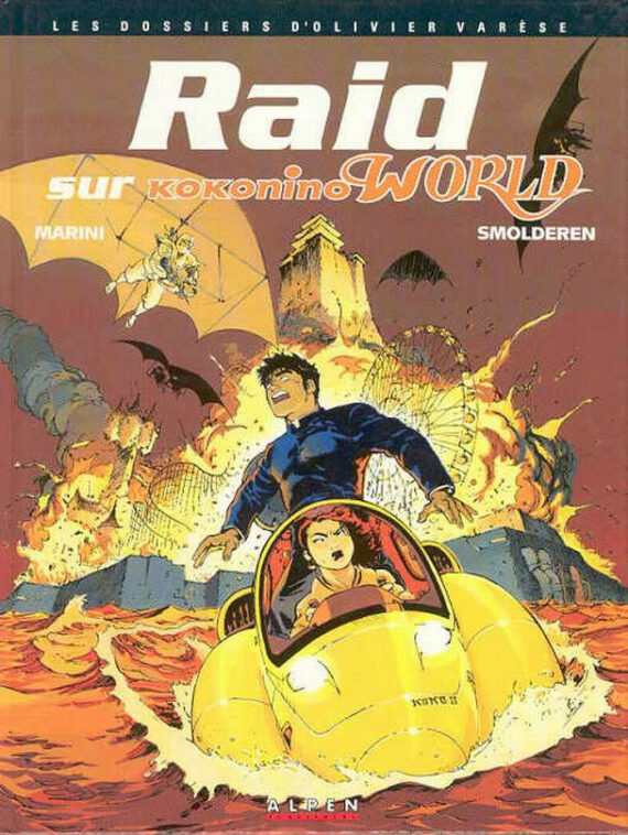 Marini & Smolderen - Olivier Varese N°3 "Raid sur Kokonino world" (1992)
