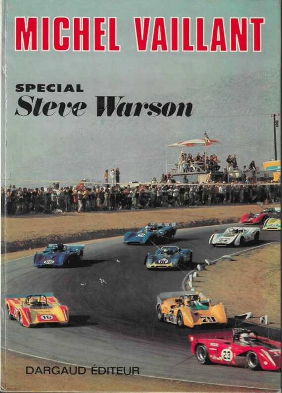 Jean Graton - Michel Vaillant Spécial Steve Warson (1972)